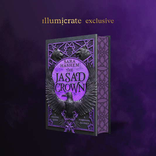 The Jasad Crown by Sara Hashem (Illumicrate Exclusive)